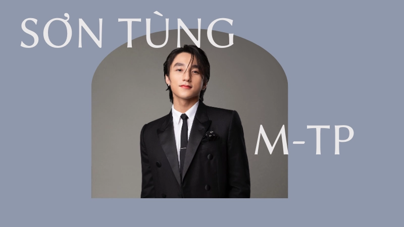 Hành trình Sơn Tùng M-TP từ underground đến ngôi sao