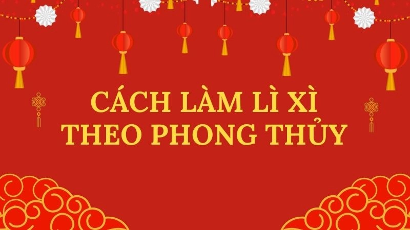 Chọn màu sắc phong bao theo mệnh gia chủ 