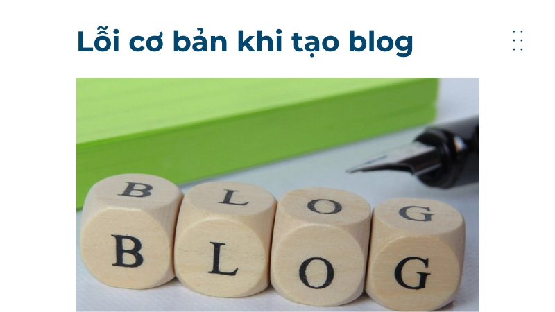 Những sai lầm khi tạo blog lần đầu